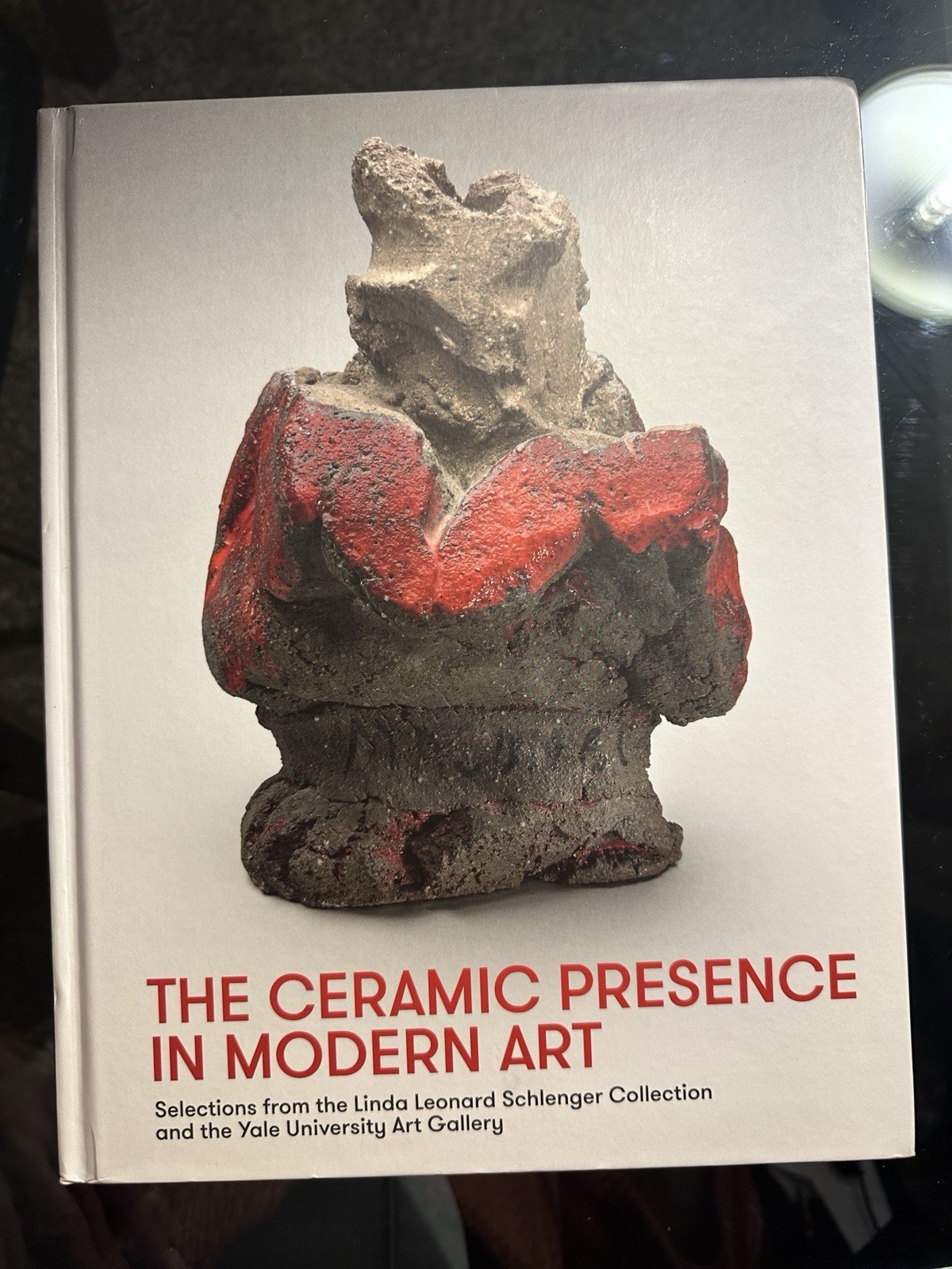 The Ceramic Presence in Modern Art: Selections from the Linda Leonard Schlenger
