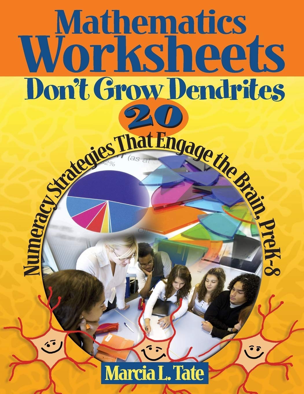 Mathematics Worksheets Don’t Grow Dendrites: 20 Numeracy Strategies That Eng…