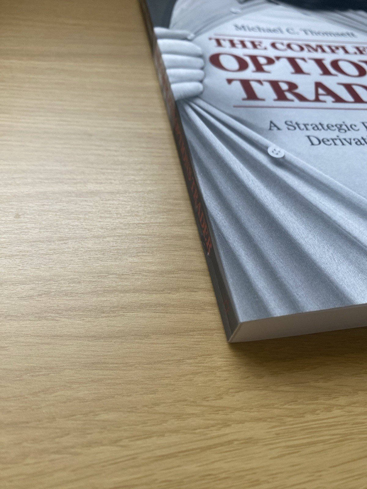 ‘NEW’ Complete Options Trader by Michael C. Thomsett (Paperback)
