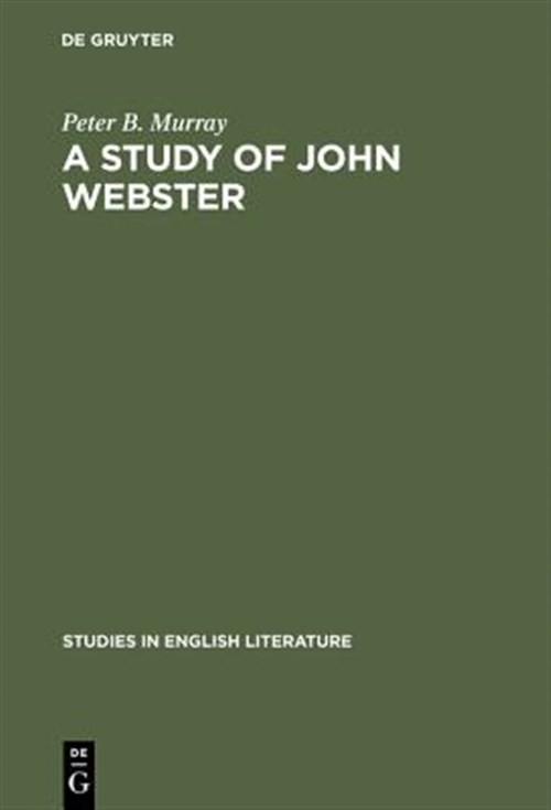 Study of John Webster, Hardcover by Murray, Peter B., Like New Used, Free shi…