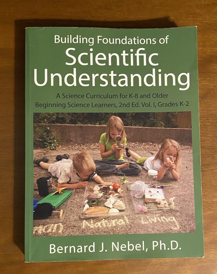 Building Foundations of Scientific Understanding : A Science Curriculum for K-8