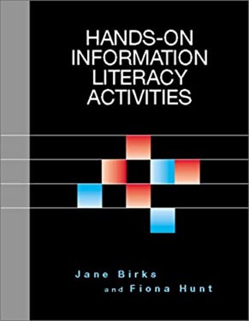 Hands-on Information Literacy Activities Hardcover Jane, Hunt, Fi