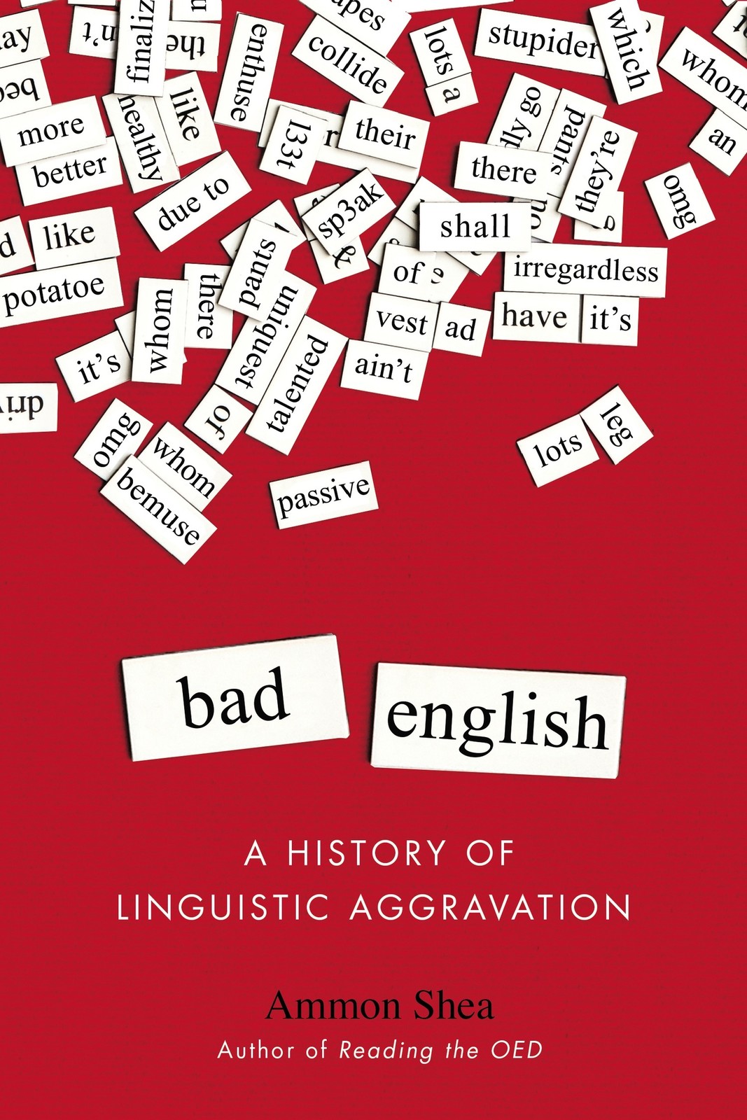 NEW BOOK Bad English by Shea, Ammon (2017)