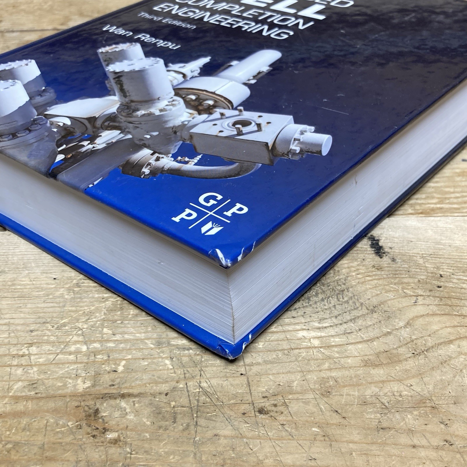 Advanced Well Completion Engineering by Wan, Renpu Third Edition VERY GOOD