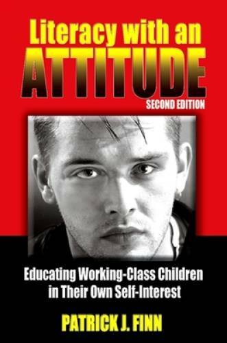 Literacy with an Attitude: Educating Working-Class Children in Their Own – GOOD
