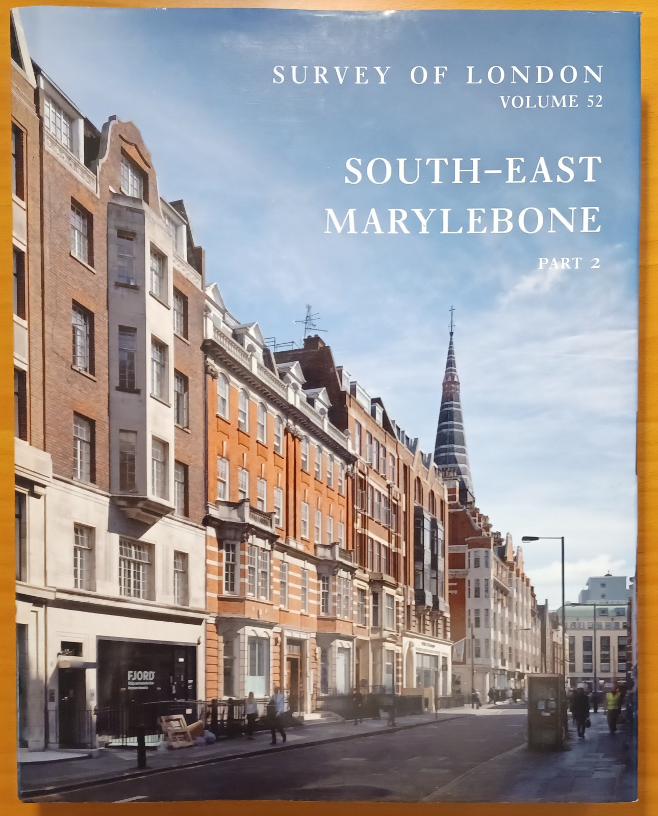 Survey of London : South-East Marylebone : VOLUME 52 ONLY / Hardcover