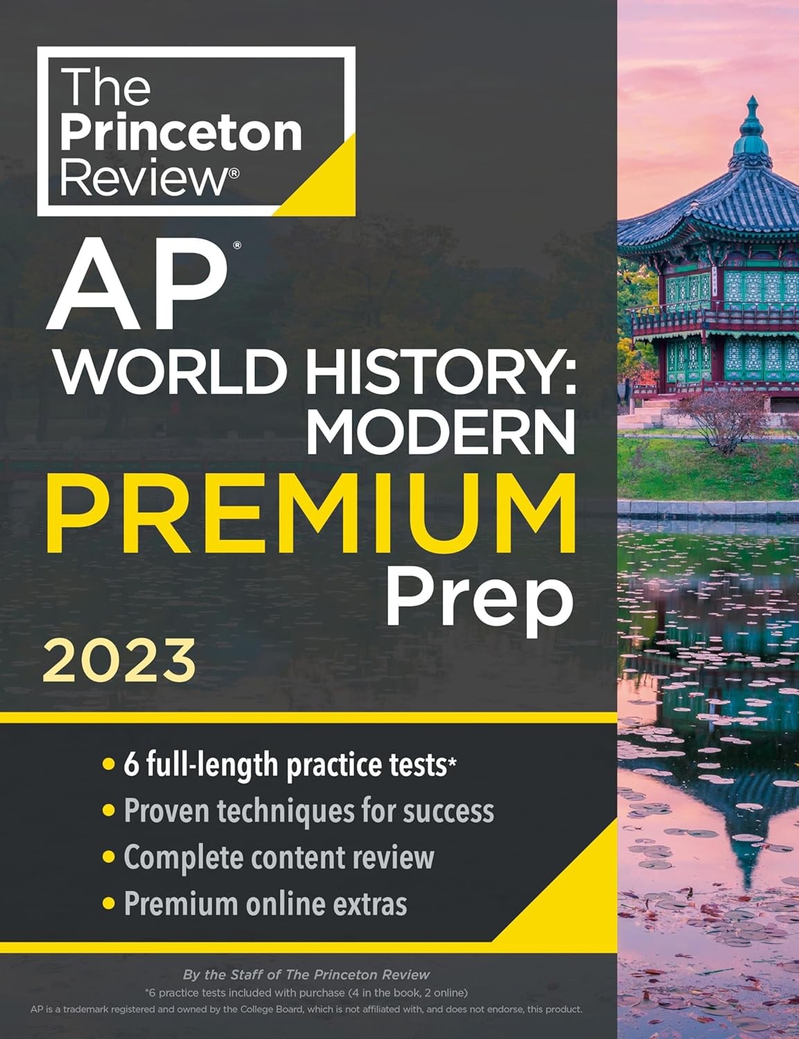 Princeton Review AP World History: Modern Premium Prep, 2023: 6 Practi Paperback