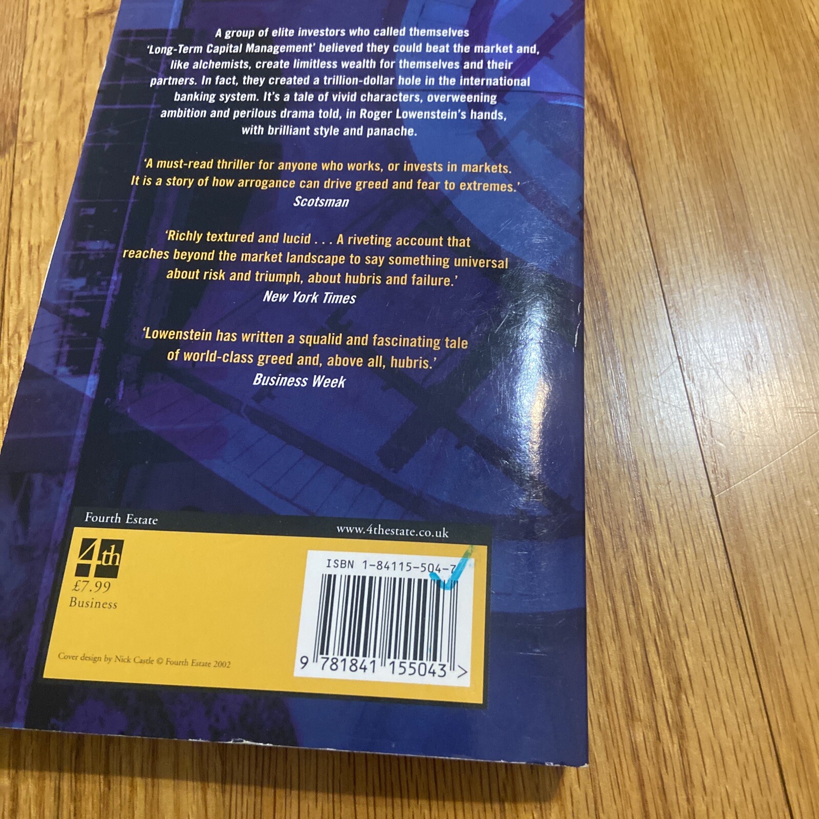 When Genius Failed: The Rise and Fall of Long Term Capital Management by Roger L