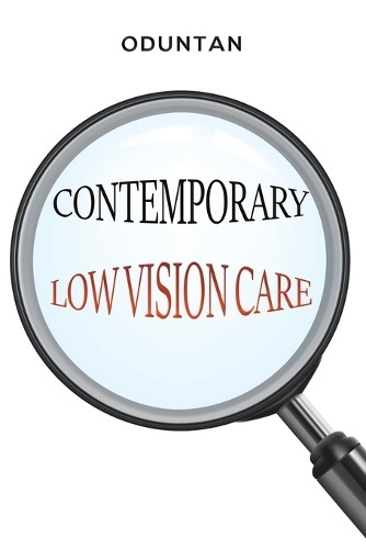 Oduntan . Contemporary Low Vision Care (Paperback)