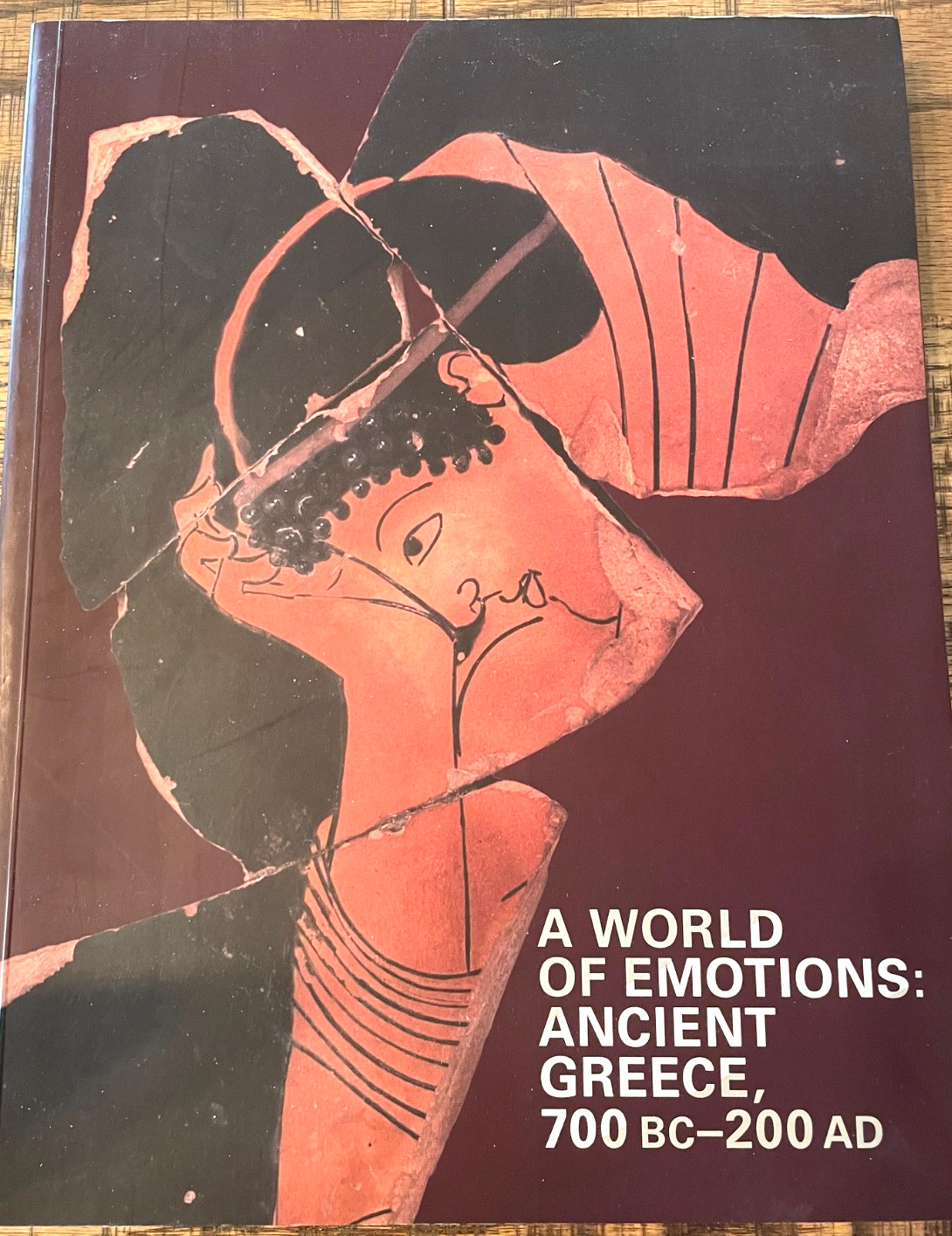 A World of Emotions: Ancient Greece, 700 BC-200 AD, 2017 Catalog
