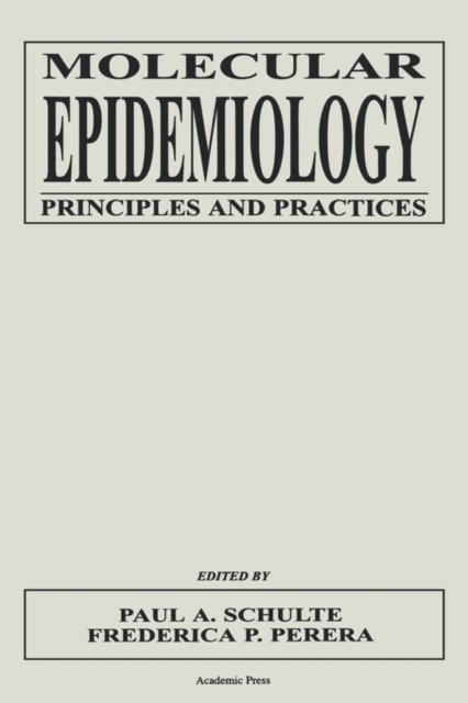Schulte – Molecular Epidemiology Principles and Practices – New paper – X555z