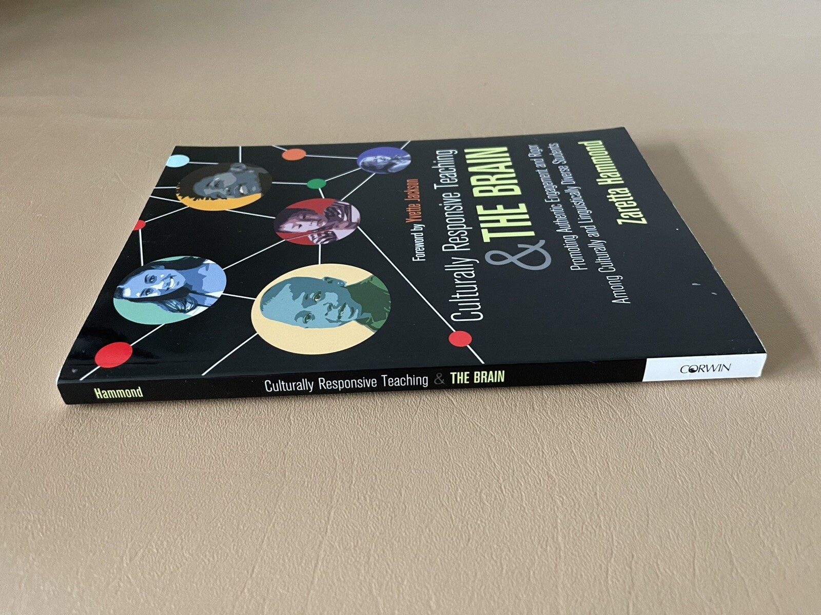 Culturally Responsive Teaching and The Brain: Promoting Authentic Engagement and