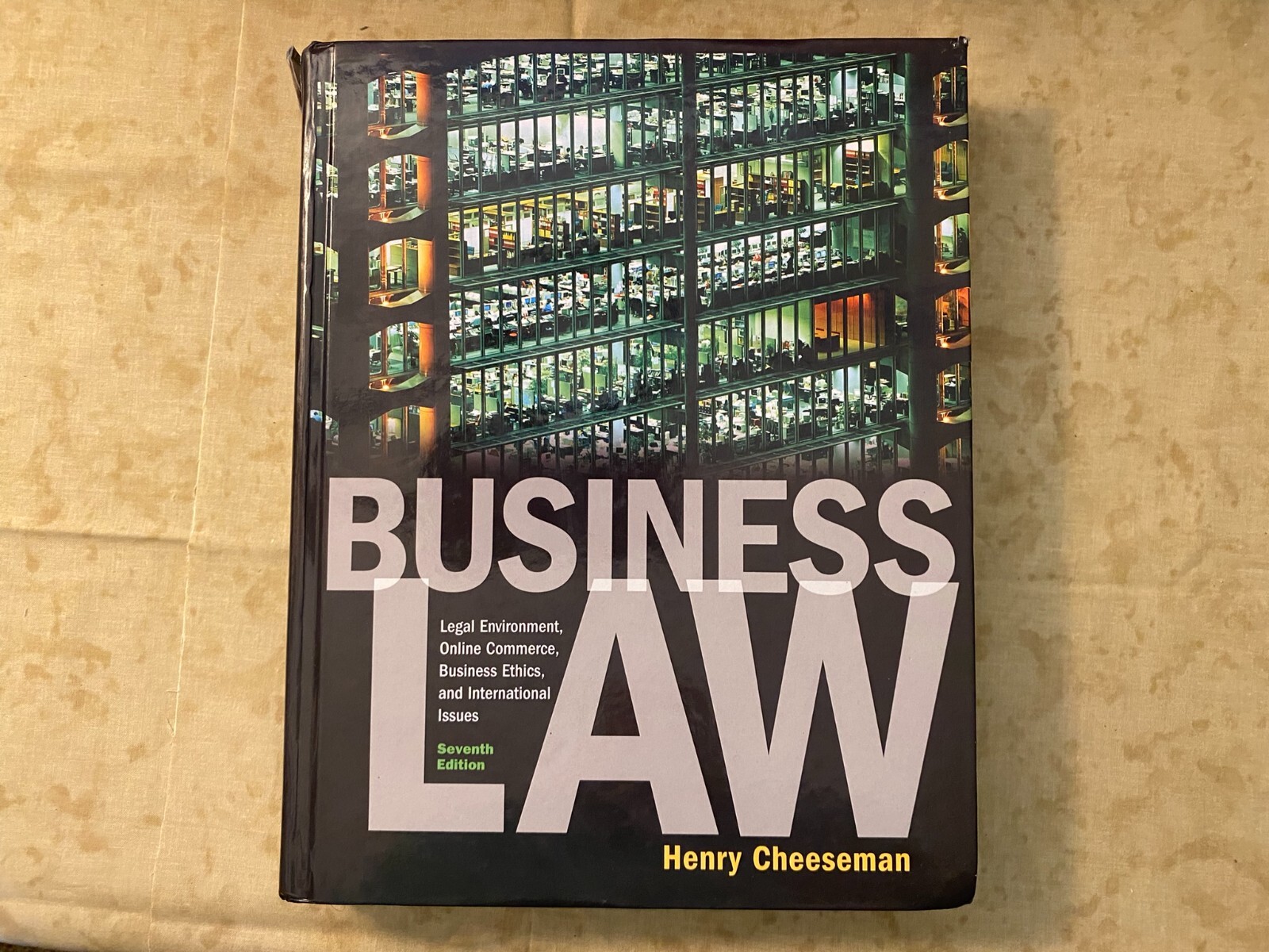 Business Law: Legal Environment by Henry Cheeseman 7th Ed [HC,2010]