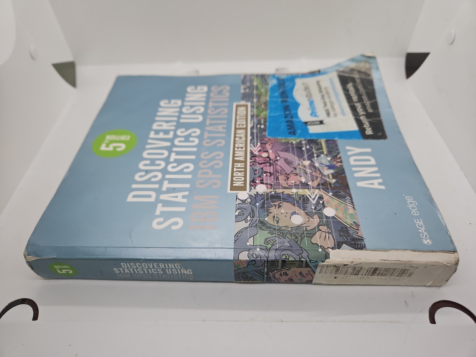 Discovering Statistics Using IBM SPSS: North American Edition 5th Ed Andy Field