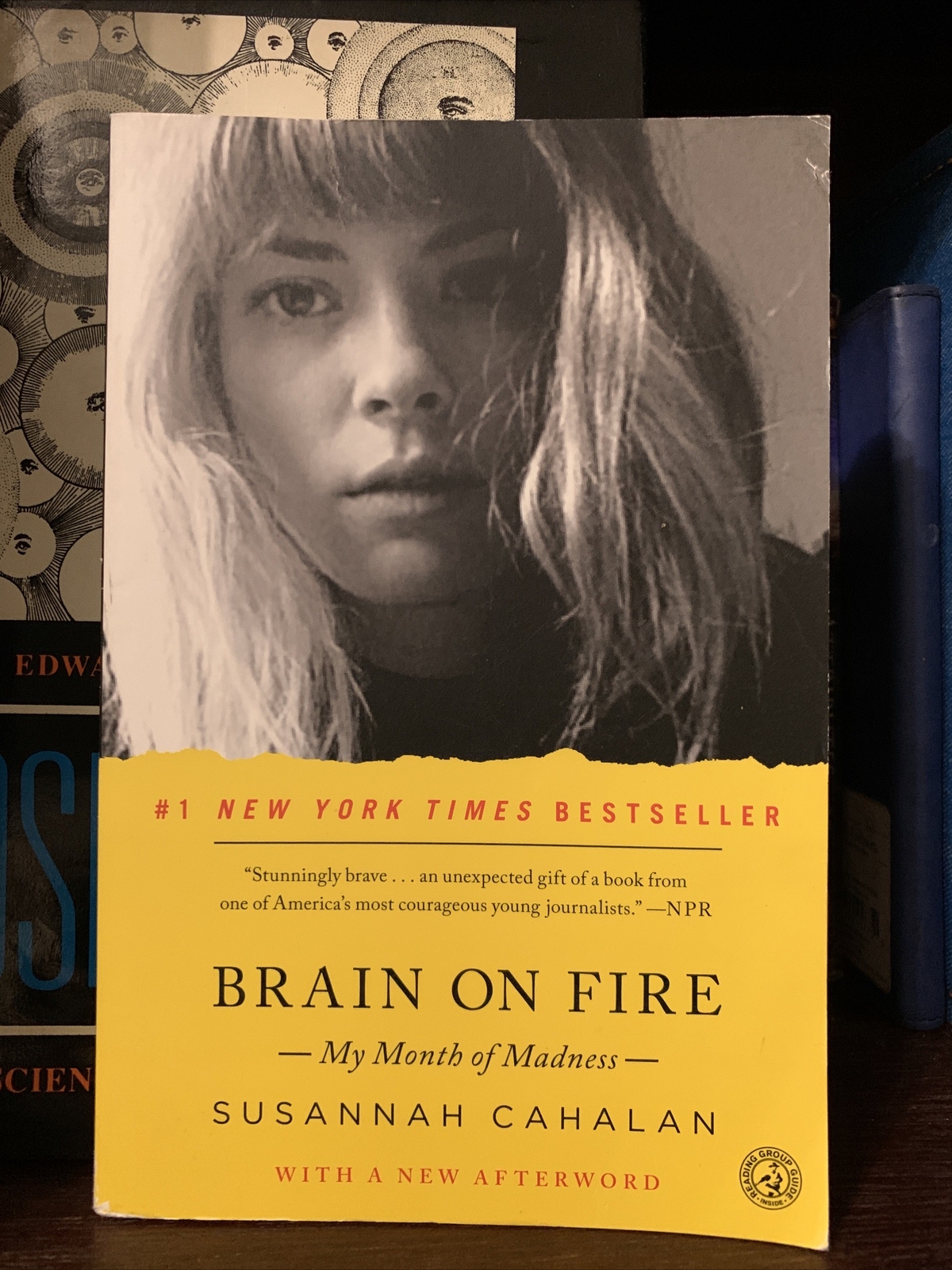 Brain on Fire: My Month of Madness – paperback, Susannah Cahalan