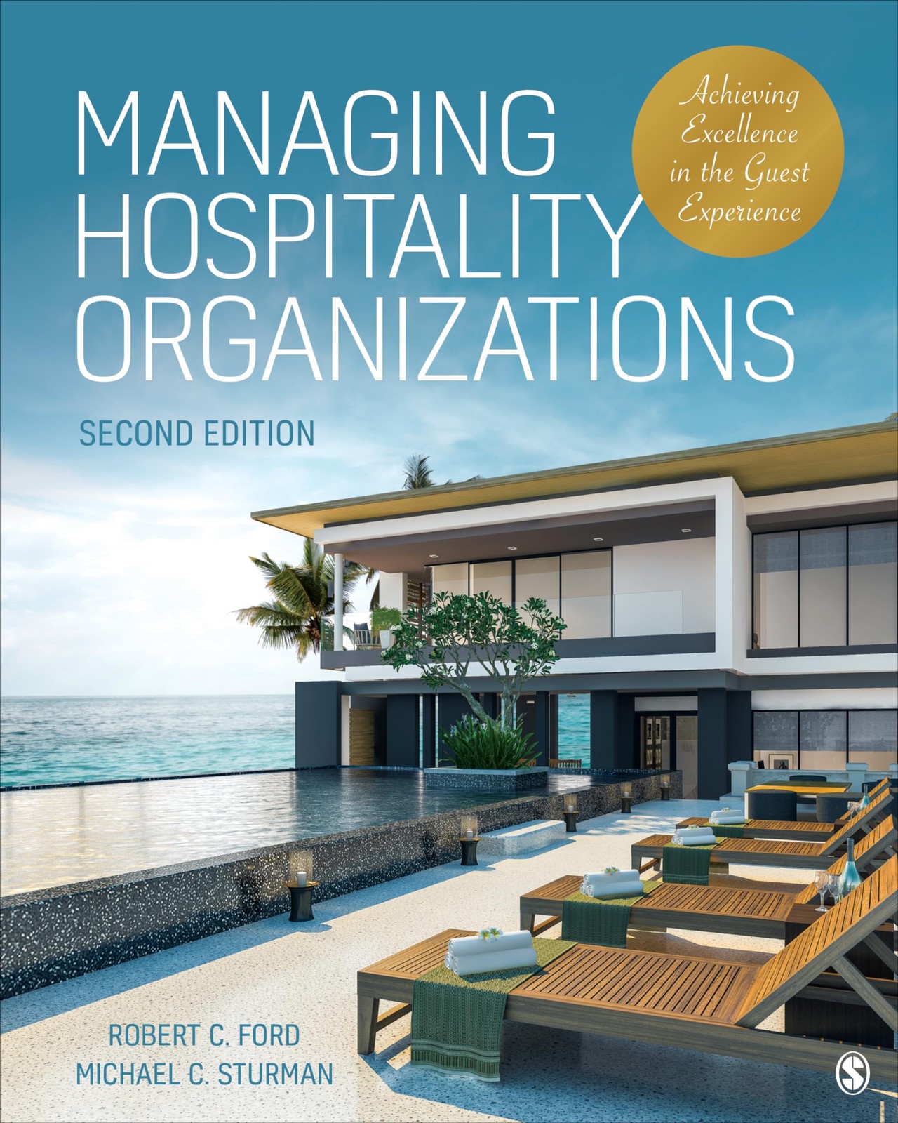 Managing Hospitality Organizations: Achieving Excellence in the Guest Experi…