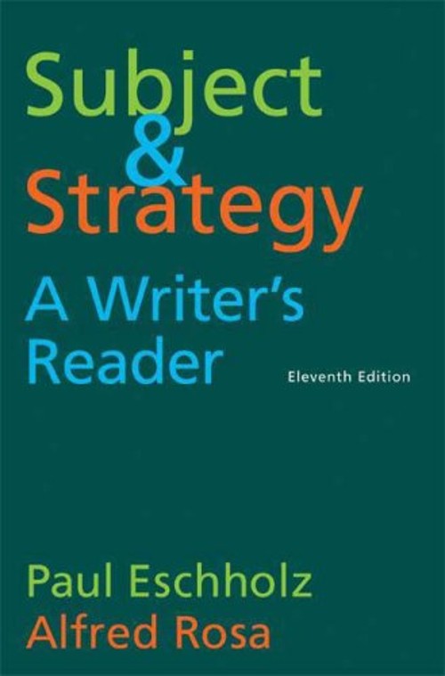 Subject and Strategy : A Writer’s Reader Paperback Paul, Rosa, Al