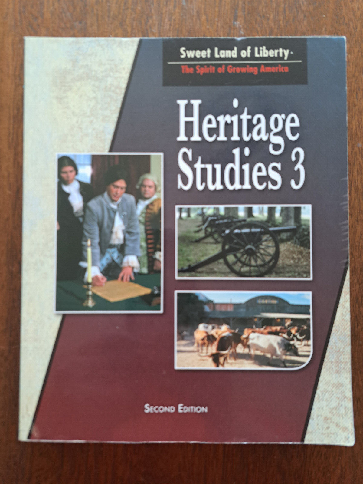 Heritage Studies 3 for Christian Schools-Sweet Land of Liberty, 2nd Ed BJU Press