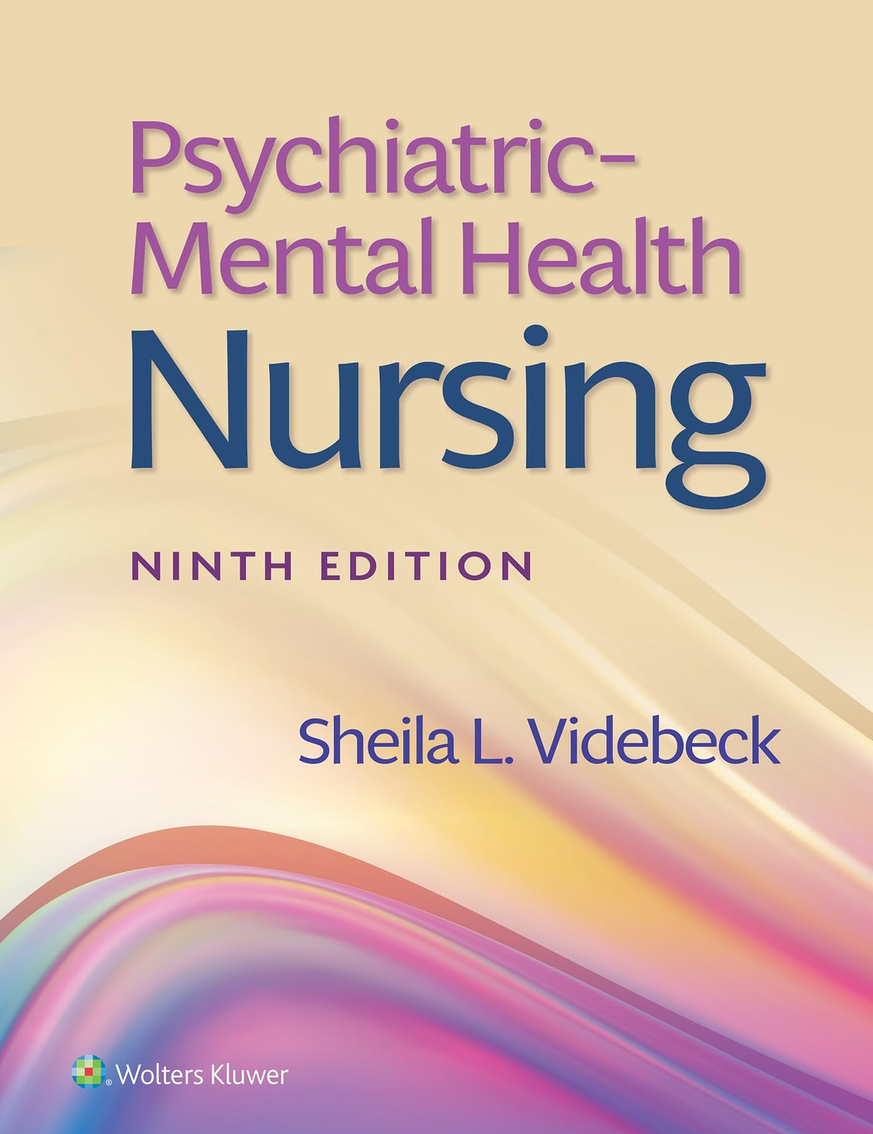 PSYCHIATRIC-MENTAL HEALTH NURSING BY Shelia L., Ph.d., R.n. Videbeck PAPERBACK