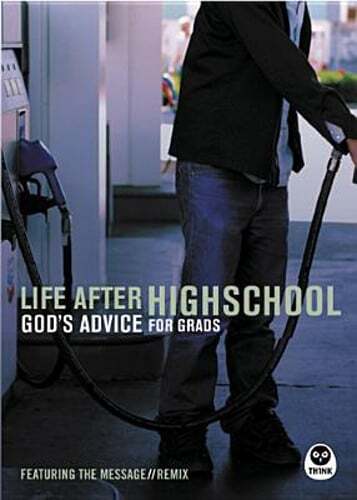 Life After High School: God’s Advice for Grads by Eugene H Peterson: Used