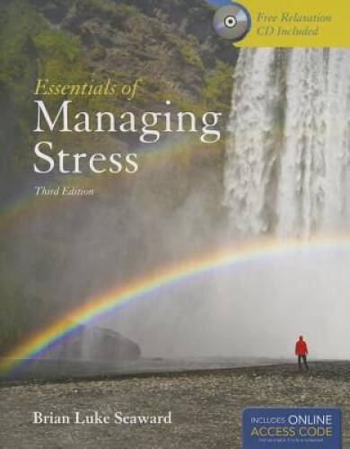Essentials Of Managing Stress – Paperback By Seaward, Brian Luke – GOOD