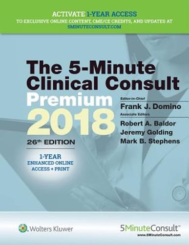 5-Minute Clinical Consult Premium 2018 by MD Domino, Frank J., Dr.: Used