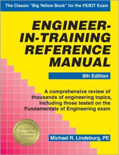 Engineer-In-Training Reference Manual – Hardcover – GOOD