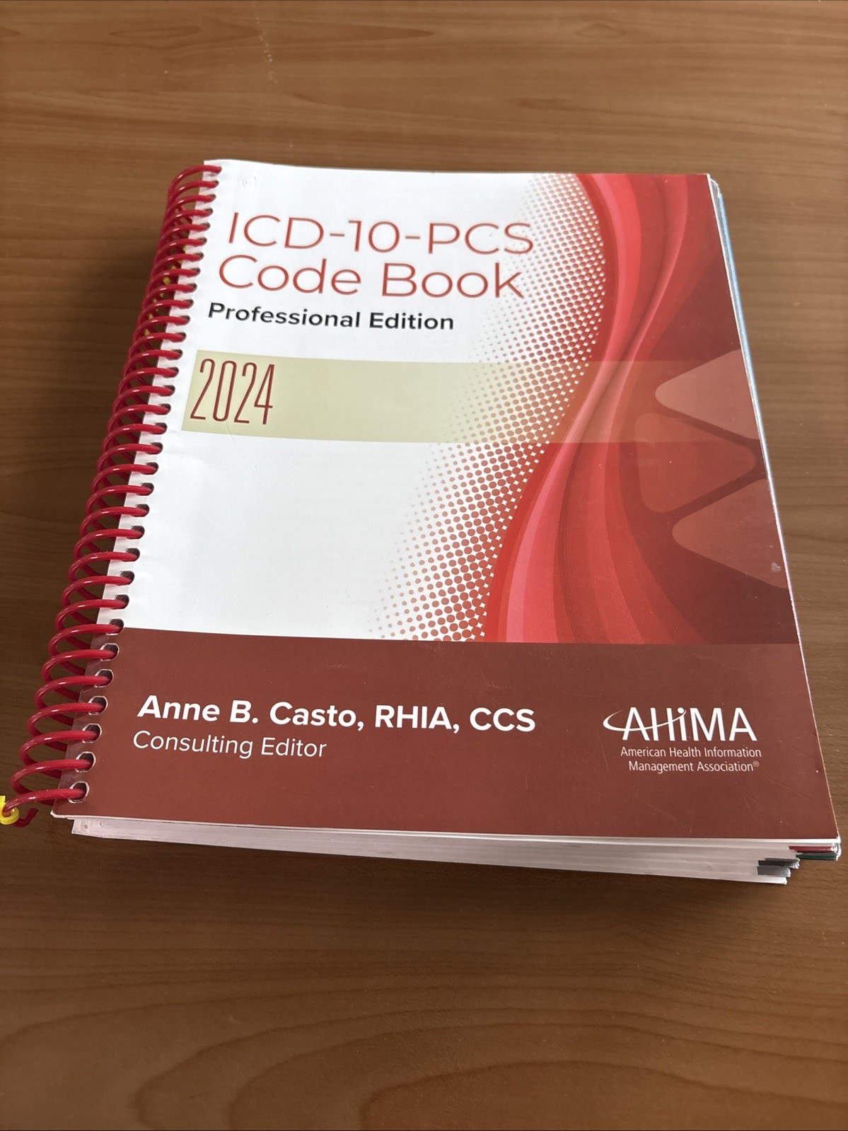 ICD-10-PCS Code Book Professional Edition 2024 Medical Coding Anne Casto AHIMA