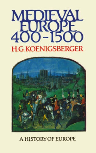 Medieval Europe 400 – 1500 (Koenigsberger and Briggs Histo – ACCEPTABLE