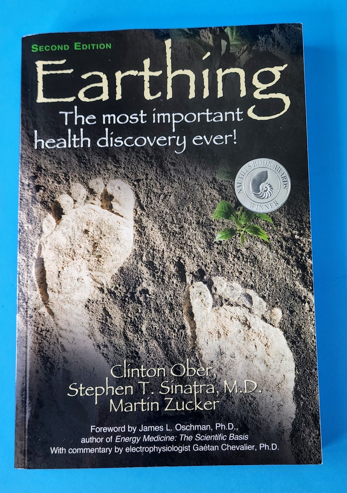 Earthing 2nd Edition Clinton Ober Stephen Sinatra Martin Zucker Natural Healing
