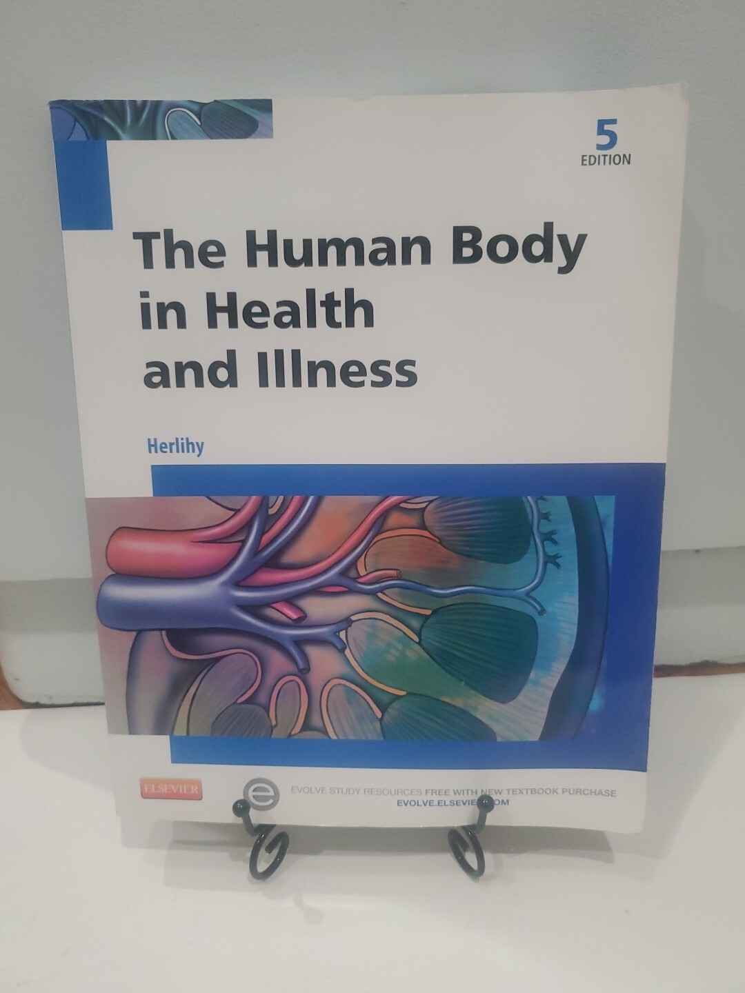 Human Body In Health and Illness by Barbara Herlihy 5th Edition