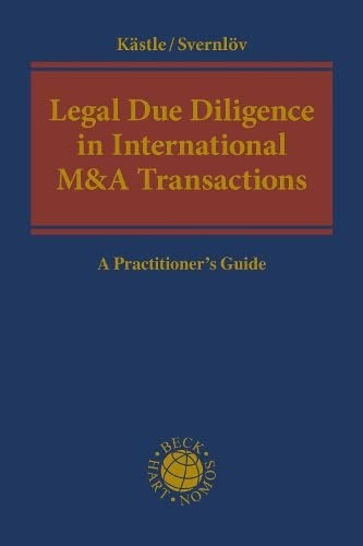 Legal Due Diligence in International MandA Tran. Kastle, Svernlov*#