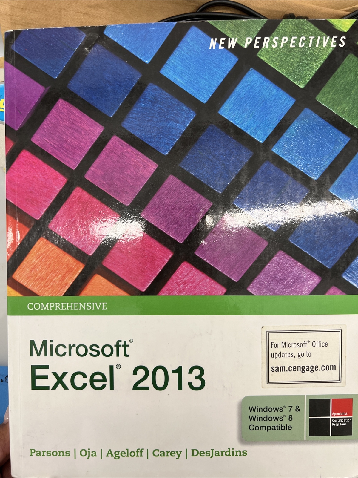New Perspectives Ser.: New Perspectives on MicrosoftExcel 2013, Comprehensive by