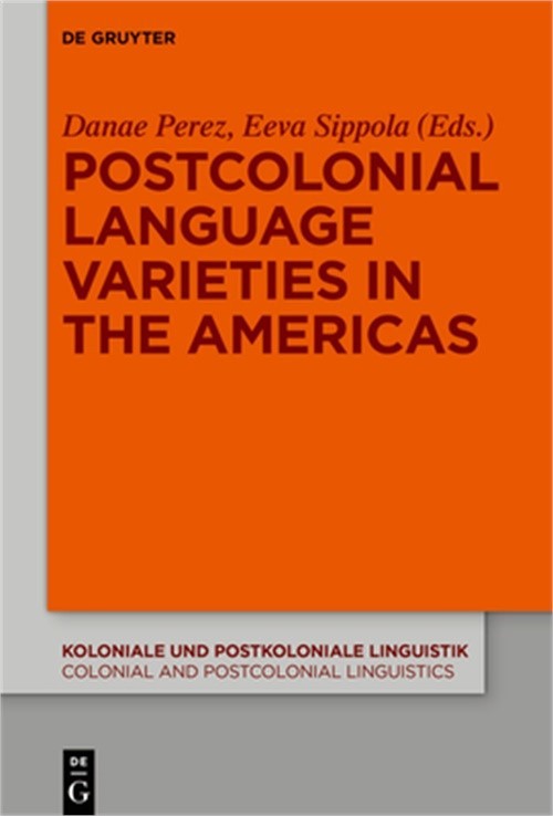 Postcolonial Language Varieties in the Americas (Paperback or Softback)