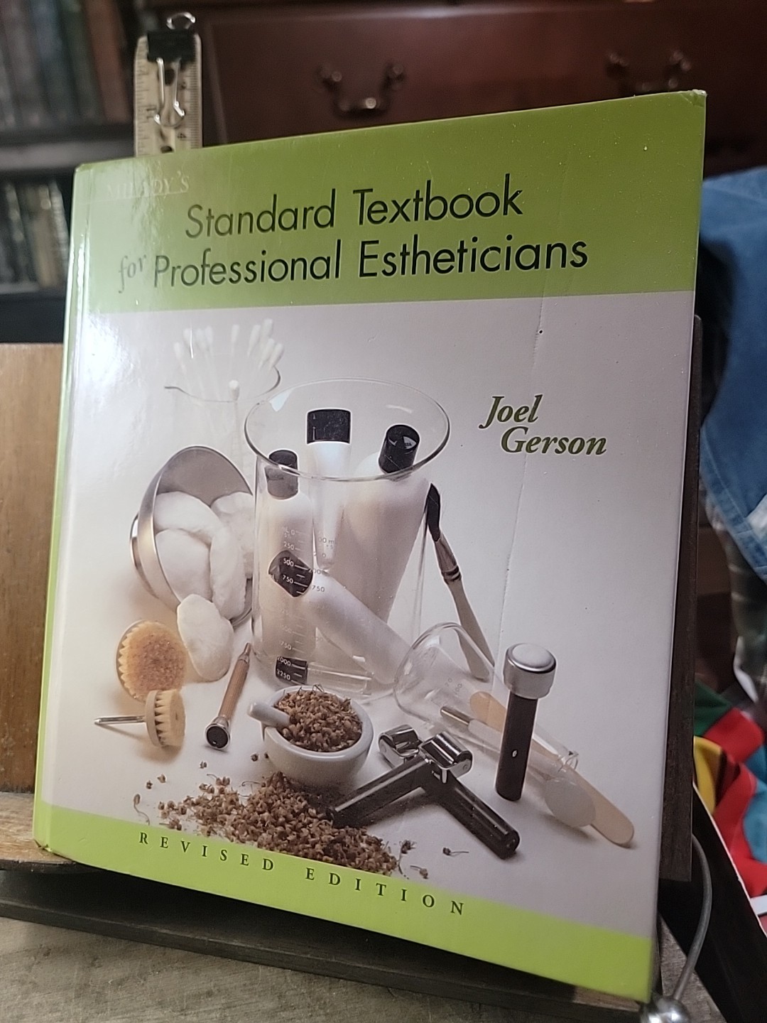 Milady’s Standard Textbook for Professional Estheticians REVISED ED Joel Gerson