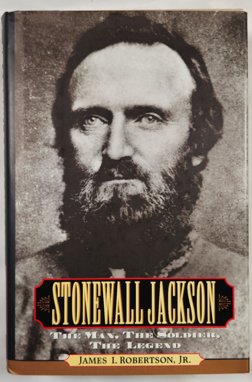 Stonewall Jackson Man Soldier Legend James Robertson Civil War General Confedera