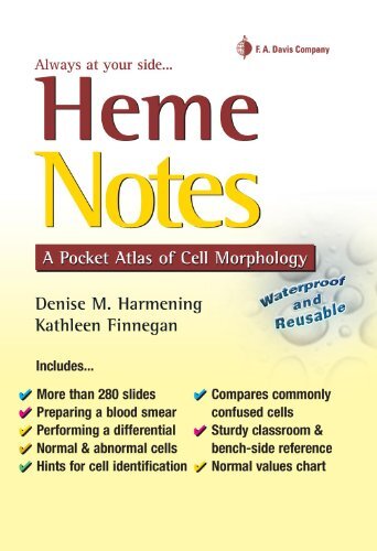 Heme Notes: A Pocket Atlas of Cell Morphology by Denise M. Harmening