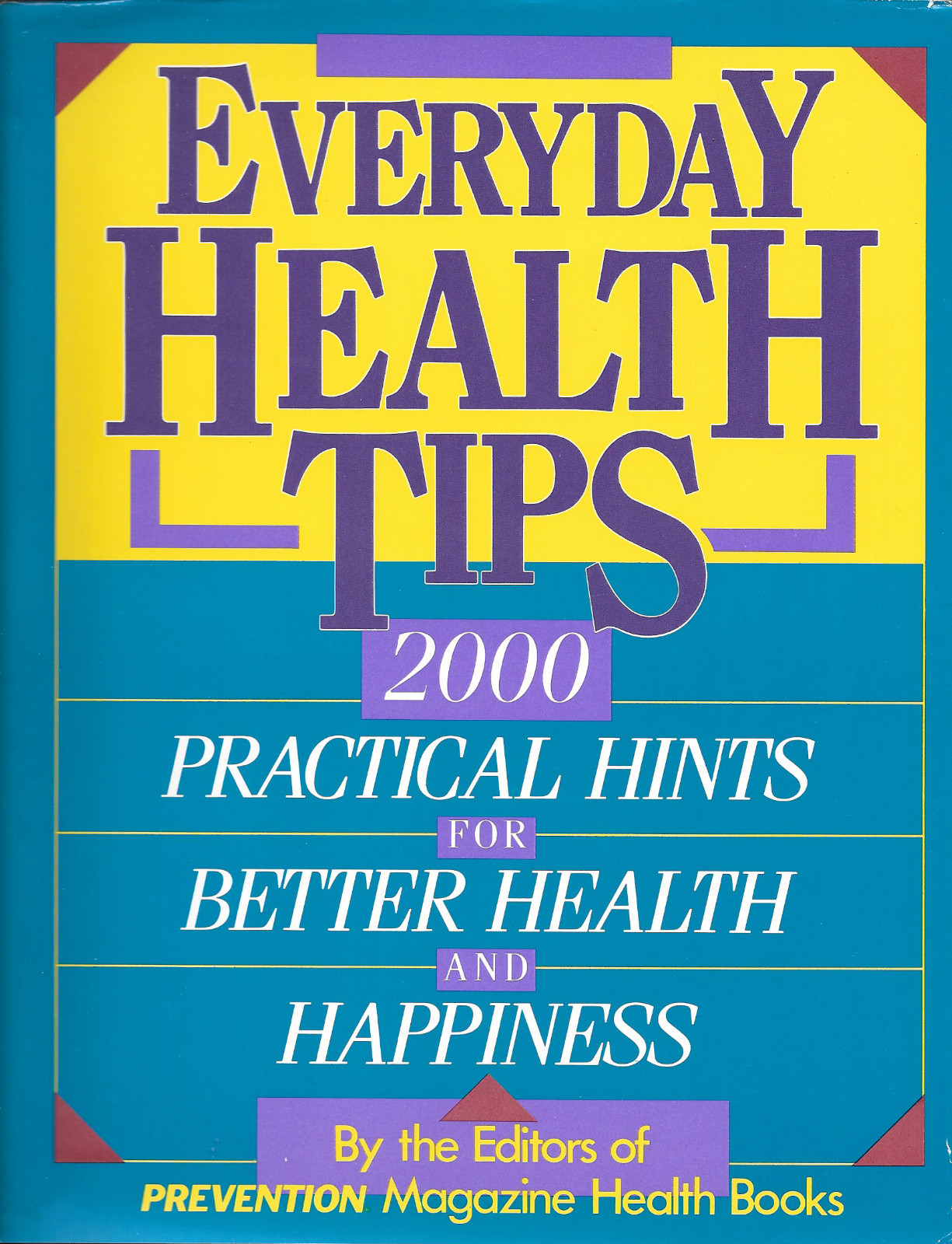 Everyday Health Tips by Prevention Magazine Editors (1988)
