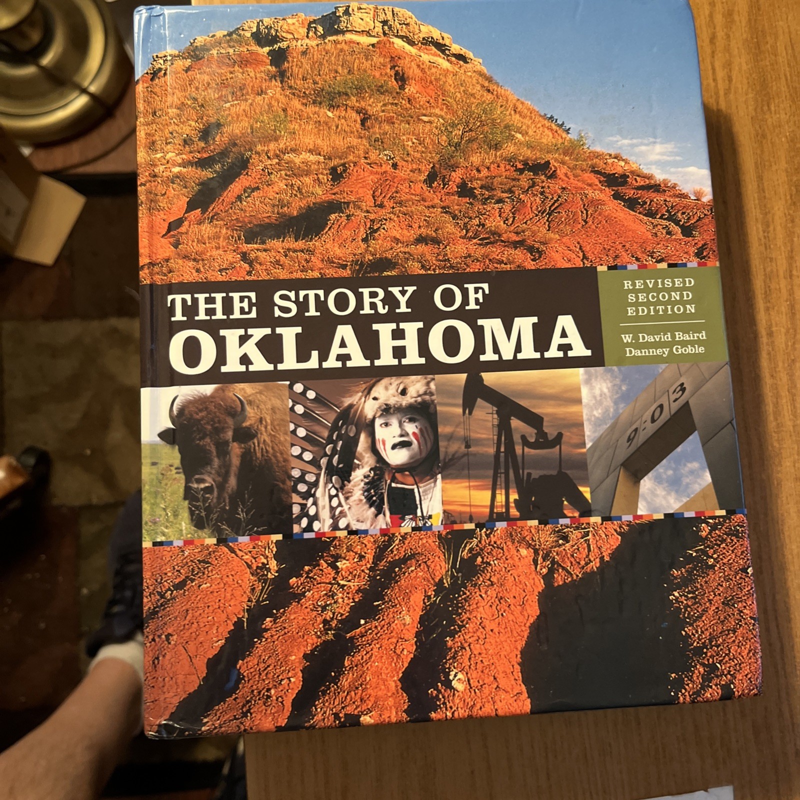 The Story of Oklahoma: Revised Second Edition by W David Baird: Used