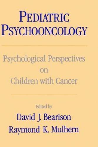 Pediatric Psychooncology: Psychological Perspectives on Children with Cancer