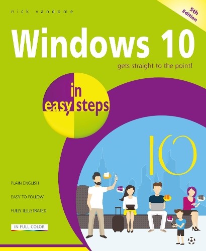 Nick Vandome Windows 10 in easy steps (Paperback) In Easy Steps