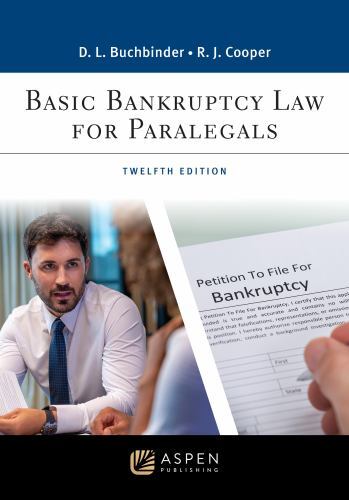 Basic Bankruptcy Law for Paralegals [Connected eBook](The Aspen Paralegal) by D