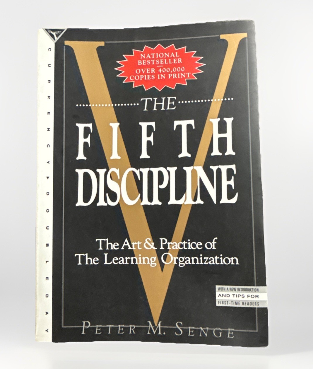 The Fifth Discipline Peter Senge Business Leadership Learning Organization