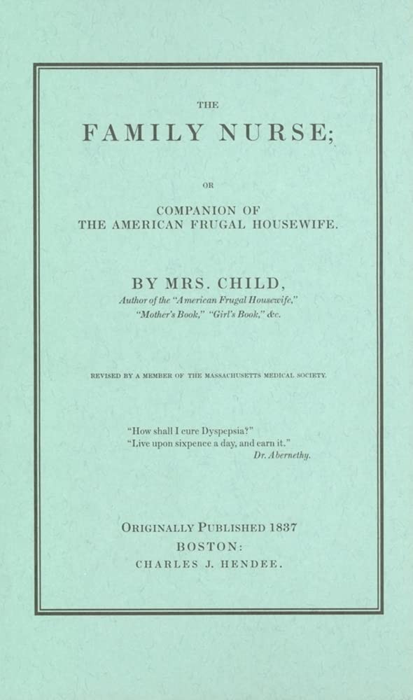 Family Nurse (Applewood Books) by Lydia Maria Child