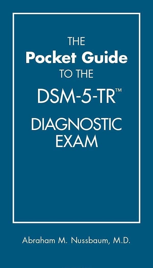 The Pocket Guide to the Dsm-5-TR Diagnostic Exam (English, Paperback)