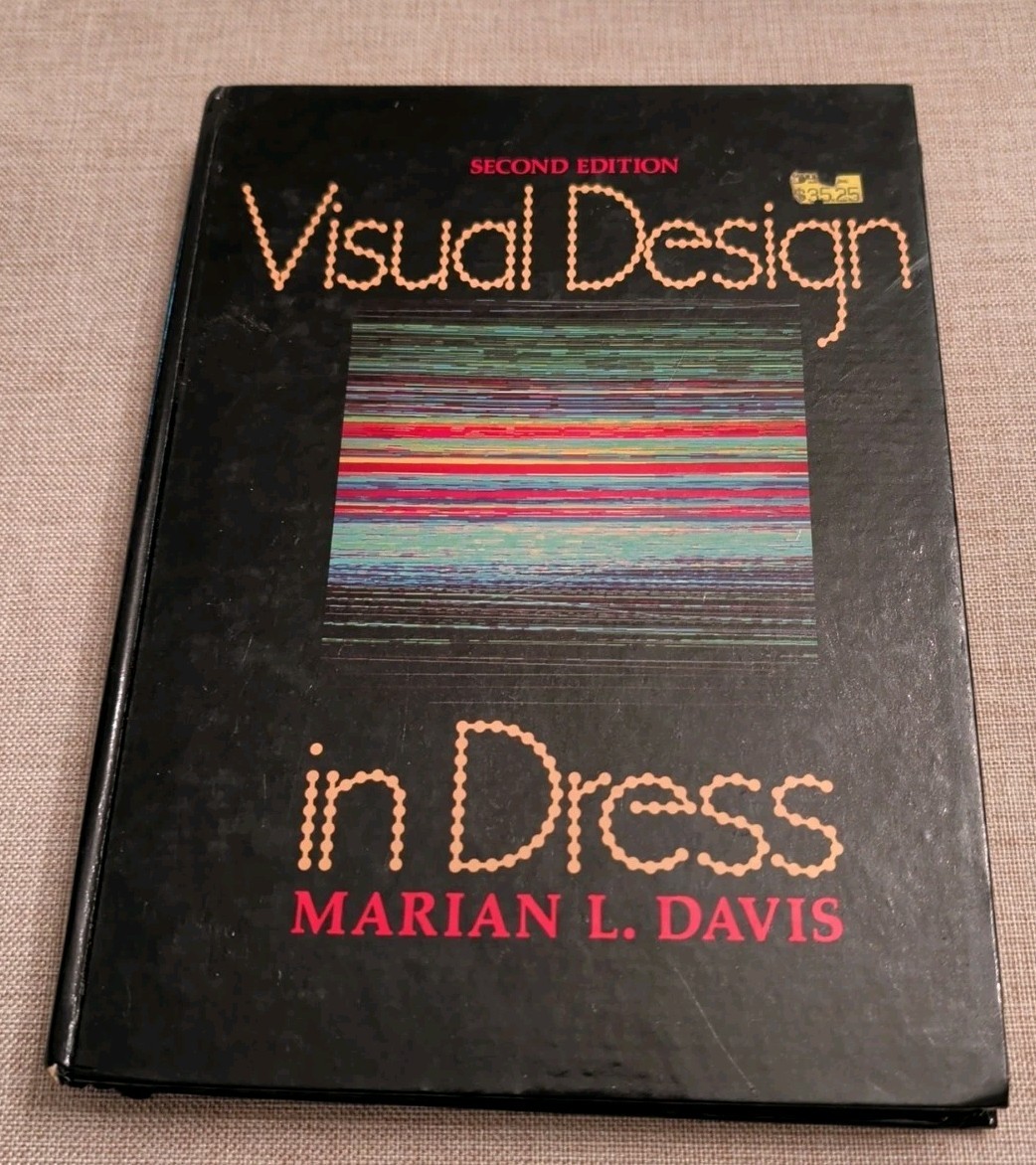 Visual Design in Dress, Davis, Marian L. 1987 Vintage Fashion Hardback
