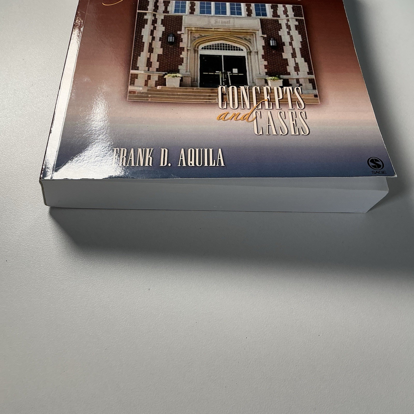 School Law for K-12 Educators: Concepts and Cases by Aquila, Frank D.