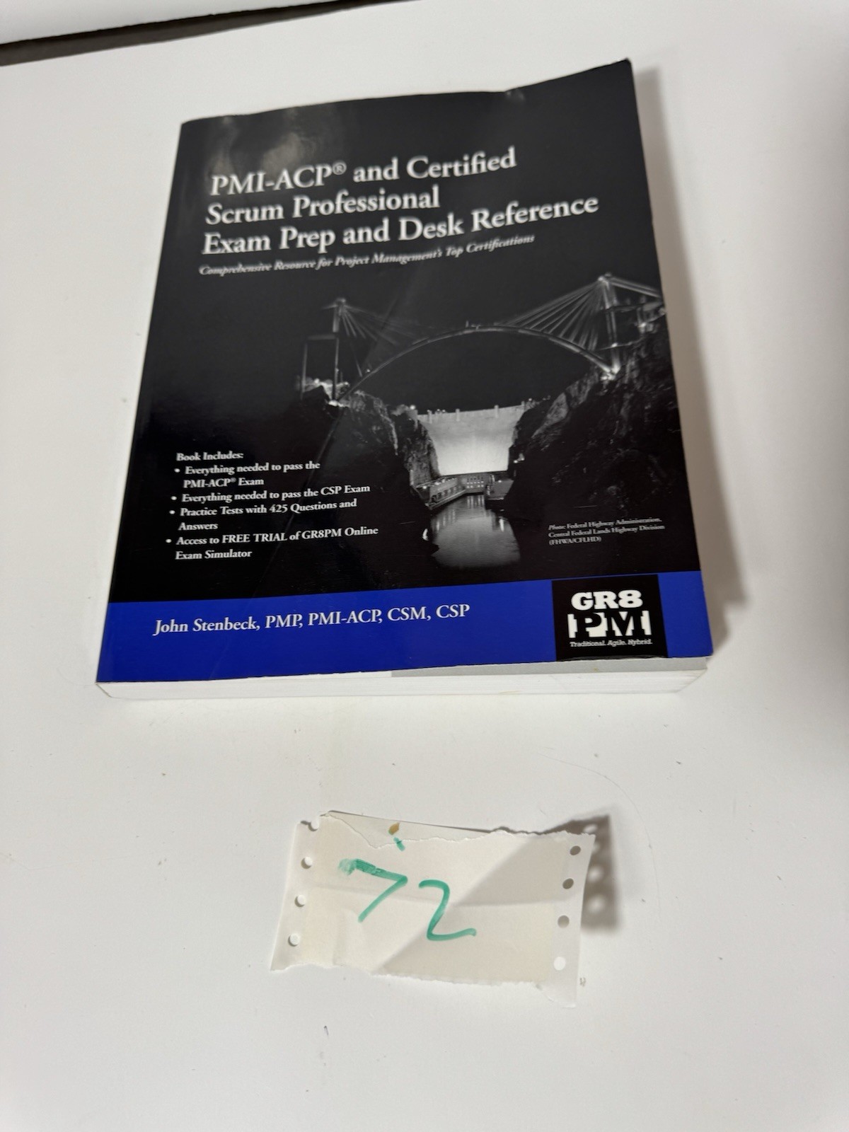 ACP Exam Prep Plus Desk Reference Including the PM Agile Body of Knowledge PMI