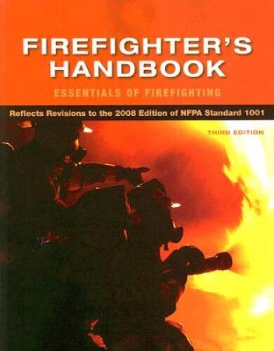 Firefighters Handbook: Essentials of Firefighting – Paperback – GOOD