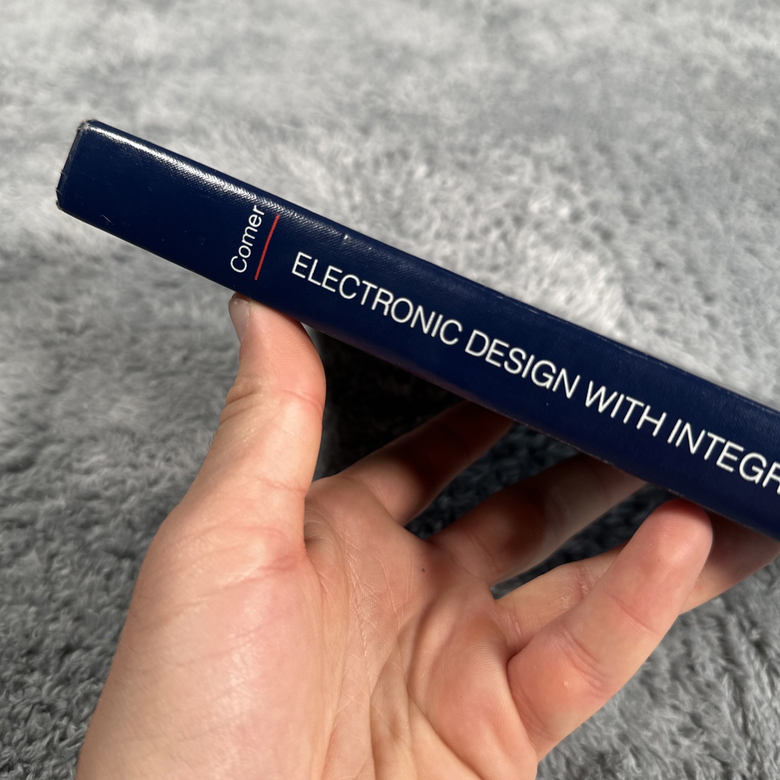 Electronic Design with Integrated Circuits by Comer David J 1981 Textbook